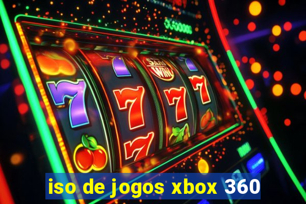 iso de jogos xbox 360